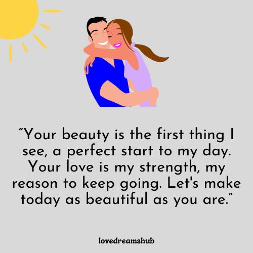 Deep Love Good Morning Messages for My Wife