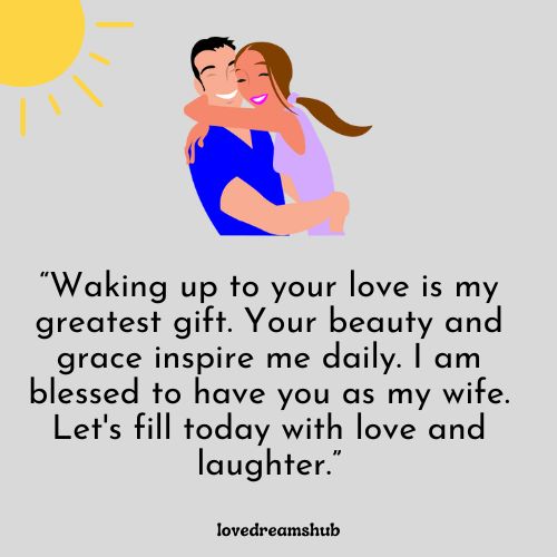 Deep Love Good Morning Messages for My Wife