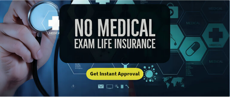 Life Insurance with No Medical Exam A Convenient Option for Coverage